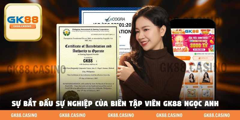 Biên Tập Viên GK88 Ngọc Anh - Người Thắp Lửa Cho Gk88 - ka99.mobi