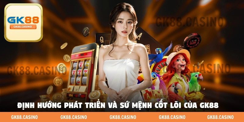Giới Thiệu GK88 - Điều Dành Cho Hội Viên Chưa - ka99.mobi