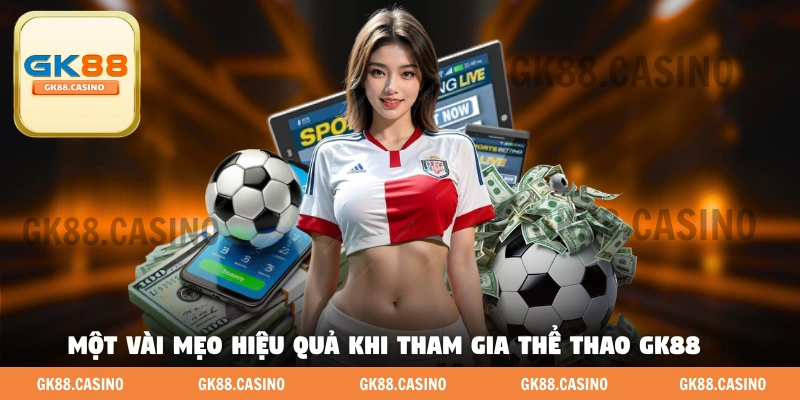 Thể Thao GK88 – Thế Giới Thể Thao Đa Dạng Trong Tầm Tay - ka99.mobi