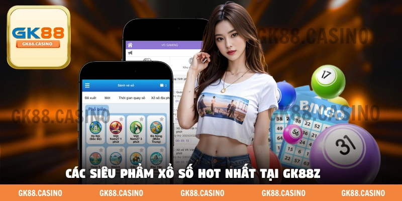 Xổ Số GK88 - Địa Chỉ Xổ Số Và Lô Đề Xanh Chín Hàng Đầu - ka99.mobi