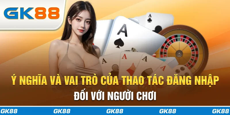 Đăng Nhập GK88 – Truy Cập Nền Tảng Giải Trí Số Một 2026 - ka99.mobi