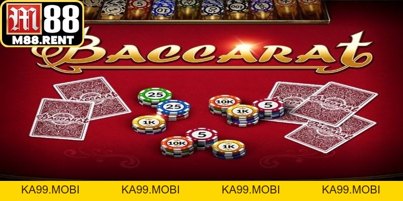 Baccarat M88 - Kinh Nghiệm Thắng Lớn Cho Người Mới - ka99.mobi
