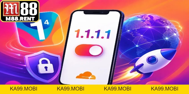 Cài Đặt 1.1.1.1 - Giải Pháp Truy Cập Mạng An Toàn Bảo Mật - ka99.mobi