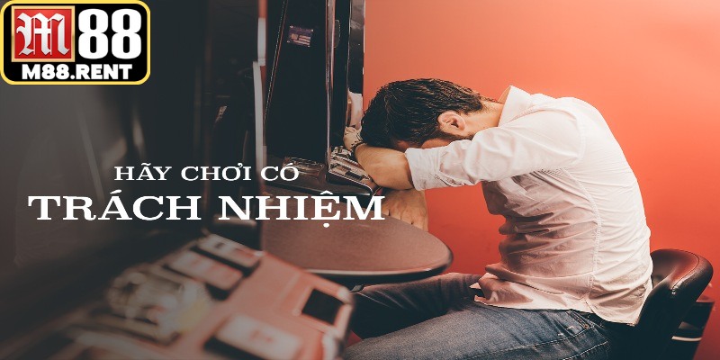 Chơi Có Trách Nhiệm M88 - Giải Trí An Toàn, Hợp Lý - ka99.mobi