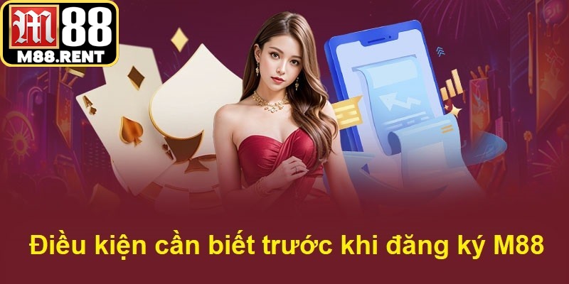 Đăng Ký M88 - Hướng Dẫn Chi Tiết Cho Tất Cả Thành Viên - ka99.mobi